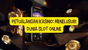 Live Kasino: Petualangan Dunia Game Online